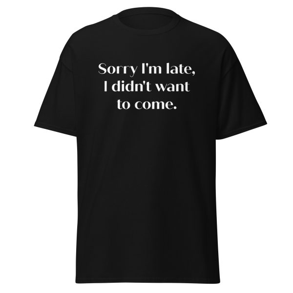 Im Always Late