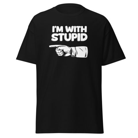 I'm With Stupid - Dark