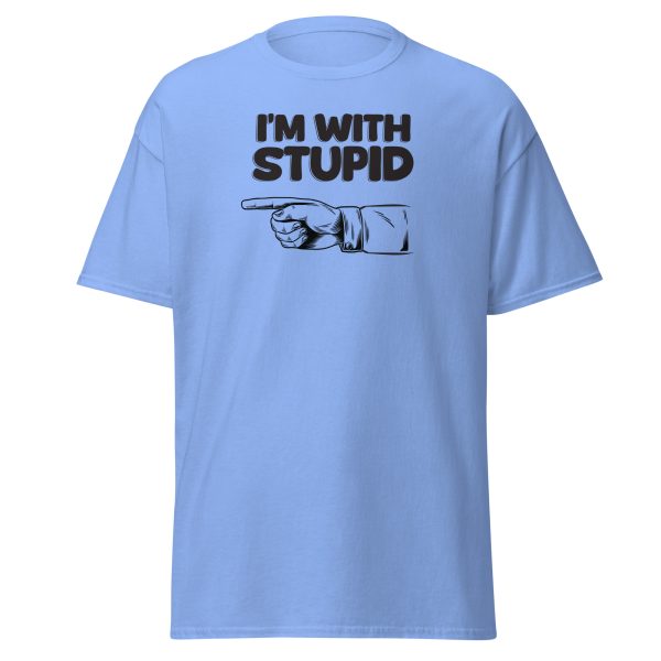 I'm With Stupid - Light - Image 3