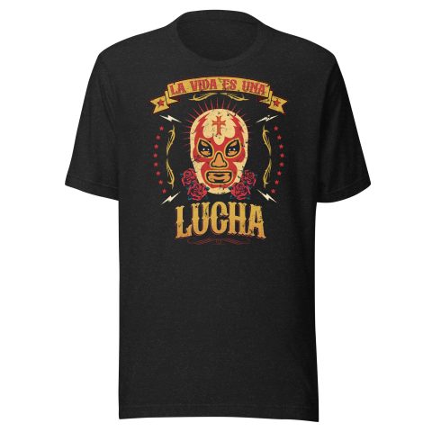 La Vida es Una Lucha