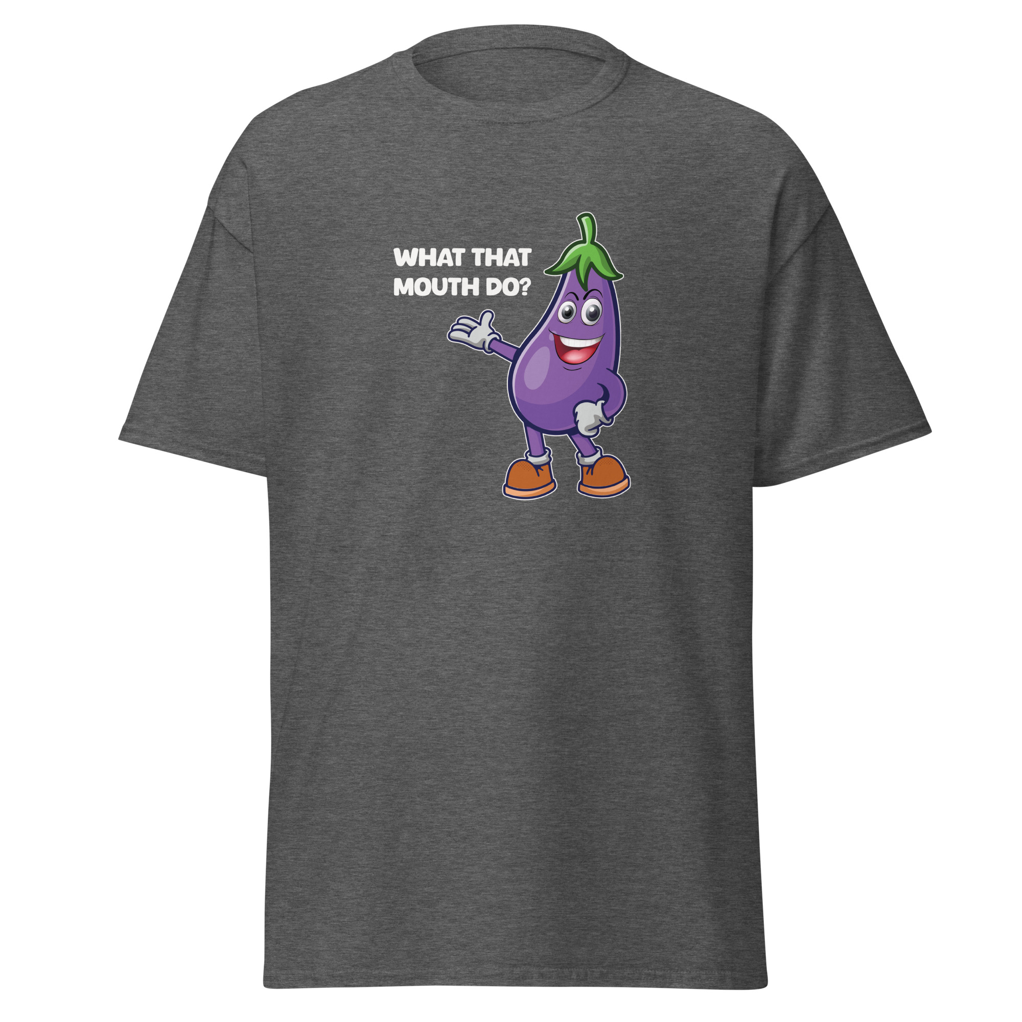 What dat mouf do? Unisex classic tee - Image 2